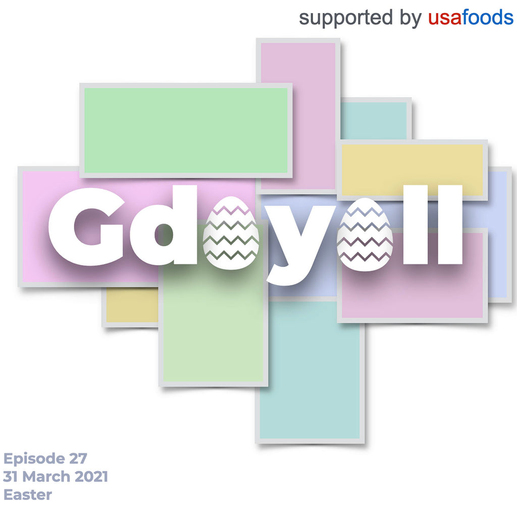 [Gdayall Podcast] Easter - Episode 27